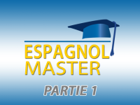 Espagnol Master – 1ère partie