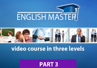 ENGLISH MASTER – PART 3